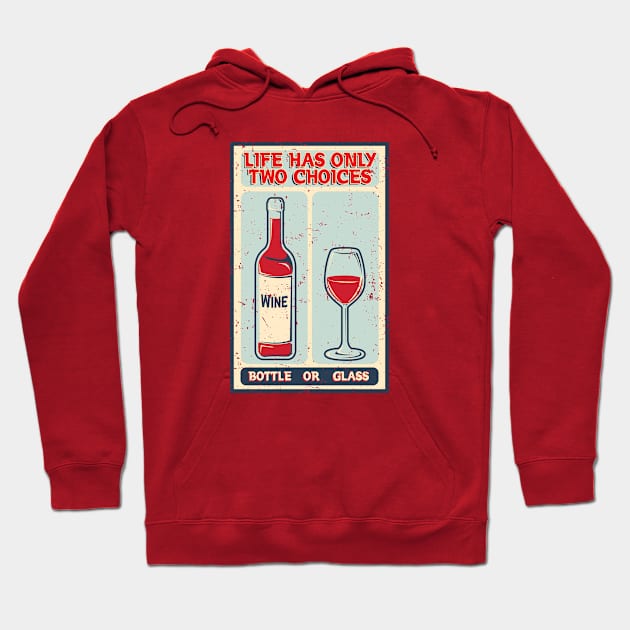 Life is a Wine Hoodie by GedWorks